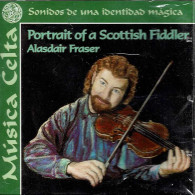 Alasdair Fraser - Portrait Of A Scottish Fiddler. CD - Country Et Folk