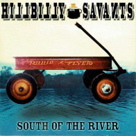 Hillbilly Savants - South Of The River. CD - Country & Folk