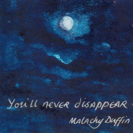 Malachy Duffin - You'll Never Disappear. CD Single - Country Y Folk