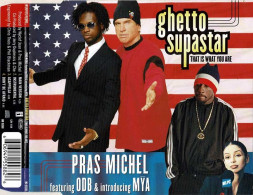 Pras Michel Featuring ODB & Introducing M?a - Ghetto Supastar (That Is What You Are). CD Maxi Single - Rap & Hip Hop