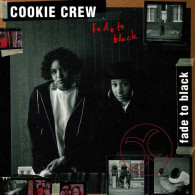 Cookie Crew - Fade To Black. CD - Rap En Hip Hop