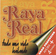 Raya Real - Toda Una Vida Bailando. Promoción Ahora + 4 Rumbas - Otros - Canción Española