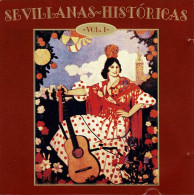 Sevillanas Históricas, Vol. 1. CD - Autres - Musique Espagnole