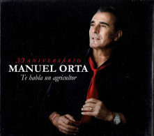 Manuel Orta - Te Habla Un Agricultor. 30 Aniversario. CD - Otros - Canción Española