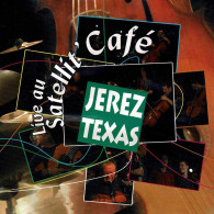 Jerez Texas - Live Au Satellít Café. CD - Otros - Canción Española