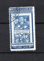 Vatican 1951 Old Airmail 500 Lire Gratiani Stamps (Michel 186) Nice Used - Usados