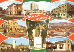 72379115 Dolny Kubin Orava Ortsansichten Denkmal Dolny Kubin Orava - Slowakei