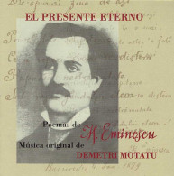 El Presente Eterno. Poemas De Mihai Eminescu. Música De Demetri Motatu. CD - Andere & Zonder Classificatie