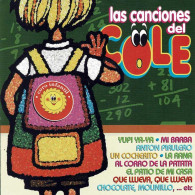 Las Canciones Del Cole. CD - Autres & Non Classés