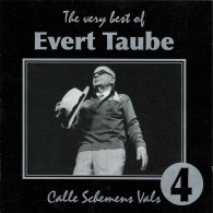 Evert Taube - The Very Best Of Vol. 4. Calle Schemens Vals. CD - Andere & Zonder Classificatie