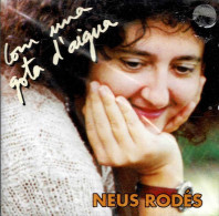 Neus Rodes - Com Una Gota D'aigua. CD (precintado) - Sonstige & Ohne Zuordnung