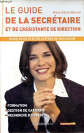 Le Guide De La Secrétaire Et De L'assistante De Direction - Modèles De Cv Et De Lettres De Motivation - Formation - Gest - Libros Autografiados