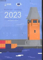 Rapport Annuel 2023 La Navigation Intérieure Européenne Observation Du Marché. - Collectif - 2023 - Droit