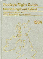 Pooley's Flight Guide - United Kingdom And Ireland - March, 1984. - Pooley Robert & Ryall William - 1984 - Linguistica