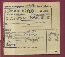 050324 - TICKET TRANSPORT CHEMIN DE FER - BELGIQUE 1953 - Série 717 N°9397 2e Cl B QUEVY ESSCHEN BELGISCHE SPOORWEGEN - Europa
