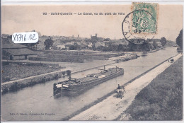 SAINT-QUENTIN- LE CANAL- VU DU PONT DE VELU - Saint Quentin