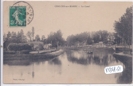 CHALONS-SUR-MARNE- LE CANAL - Châlons-sur-Marne