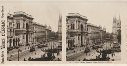 Milan Place Du Dome Coté De Le Galerie - Cartes Stéréoscopiques