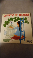 45 TOURS COMME UN OISEAU 1 - Bambini