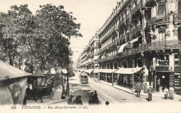 FRANCE - Toulouse - Vue Générale - Rue Alsace Lorraine - L L - Animé - Carte Postale Ancienne - Toulouse