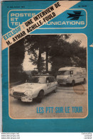 POSTES ET TELECOMMUNICATIONS Mensuel N°234 Juillet 1975 . LES PTT Sur Le TOUR . AYMAR ACHILE FOULD. Ronce Les Bains ... - Ohne Zuordnung