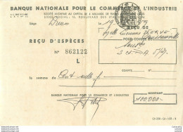 Banque Nationale Pour Le Commerce Et L'Industrie . DREUX . Reçu D'espèces N° 862122 En 1959 . - Bank En Verzekering