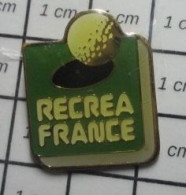 1012A Pin's Pins / Rare Et De Belle Qualité / SPORTS / GOLF RECREA FRANCE - Golf