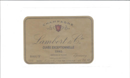 ETIQUETTE  CHAMPAGNE  LAMBERT ET CIE   1985  A EPERNAY                 ////  RARE        A   SAISIR //// - Champagne