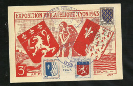 CP Lyon Exposition Philatélique Lyon à Brest 22 Au 30 Mai 1943 Avec Le N°575 Et Le Centre Du Bloc émis Pour L'Expo TB - Souvenir Blokken