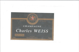 ETIQUETTE  CHAMPAGNE  CHARLES  WEISS        ////     RARE   A   SAISIR //// - Champagner