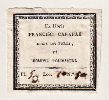 Ex Libris Francisci Carafae, Ducis De Forli Et Comitis Policastri - Francisco Carafa, Prince Of Forli And Coun - Ex-libris