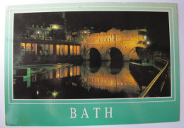 ROYAUME-UNI - ANGLETERRE - SOMERSET - BATH - Puteney Bridge At Night - Bath