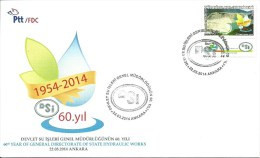 Turkey; FDC 2014 60th Anniv. Of General Directorate Of State Hydraulic Works - FDC