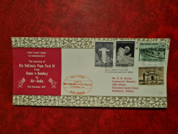 Lettre / Carte  VATICAN FDC 1964 VOL AIR INDIA ROME BOMBAY FLIGHT PF HIS HOLINESS POPE PAUL VI - Sonstige & Ohne Zuordnung
