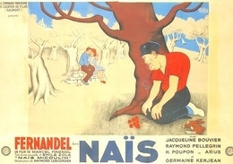 Albert DUBOUT - Editions Jean Dubout N'D 59 - Affiche Du Film Naïs De Marcel Pagnol - Fernandel - Cinéma - Dubout