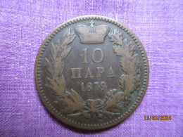 Serbia: 10 Para 1879 - Serbia