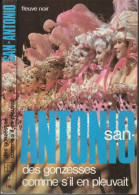 SAN-ANTONIO  " SAN-ANTONIO  DES GONZESSES COMME S'IL EN PLEUVAIT " FLEUVE-NOIR DE 1984 - San Antonio