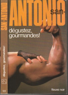 SAN-ANTONIO  " SAN-ANTONIO  DEGUSTEZ , GOURMANDES ! " FLEUVE-NOIR DE 1985 - San Antonio