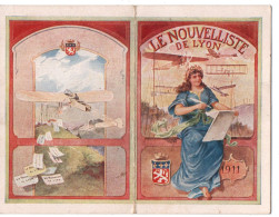 CALENDRIER 1911 LE NOUVELLISTE DE LYON PRESSE JOURNAL AVIATIONS - Petit Format : 1901-20