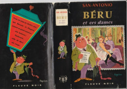 SAN-ANTONIO " BERU ET CES DAMES " FLEUVE-NOIR DE DE 1967 AVEC 503 PAGES - San Antonio