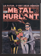 METAL HURLANT Le Futur C'est Déjà Demain N°1 2021 Bilal - Métal Hurlant