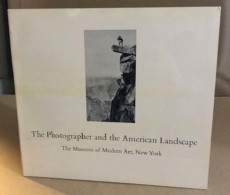 The Photographer And The American Landscape - Sonstige & Ohne Zuordnung