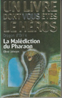 LIVRE DONT VOUS ETES LE HEROS " LA MALEDICTION DU PHARAON " N ° 333 FOLIO-JUNIOR - Fantastique