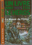 LIVRE DONT VOUS ETES LE HEROS " LE MANOIR DE L'ENFER " N ° 286 FOLIO-JUNIOR - Fantásticos