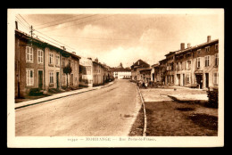 57 - MORHANGE - RUE PORTE DE FRANCE - Morhange