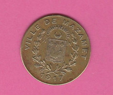 Tarn - Ville De Mazamet - Alquier Frères - 1917 - 10 Centimes  (Laiton) - Monétaires / De Nécessité