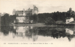 FRANCE - Pierrefonds  - Le Château - Les Bains Et L'hôtel Des Bains - L L - Vue Générale - Carte Postale Ancienne - Pierrefonds