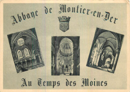 Abbaye De MONTIER EN DER .  Au Temps Des Moines - Montier-en-Der