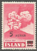 496 Iceland Volcan Hekla 1947 Eruption Volcano 5a On 35a Rose MNH ** Neuf SC (ISL-321) - Vulkane