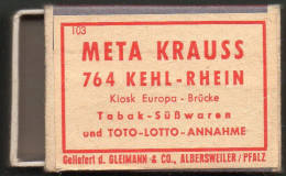 Boîte D'Allumettes - ALLEMAGNE - META KRAUSS 764 KEHL-RHRIN - Zündholzschachteln